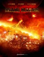 Смотреть Miami Magma