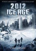 Смотреть 2012: Ice Age