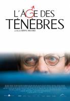 Смотреть Age des tenebres, L'