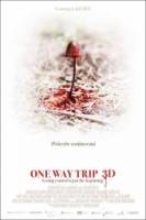 Смотреть One Way Trip 3D