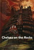 Смотреть Chelsea on the Rocks