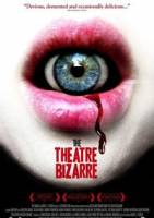 Смотреть The Theatre Bizarre