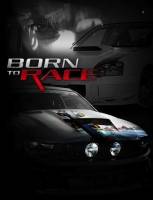 Смотреть Born to Race