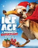 Смотреть Ice Age: A Mammoth Christmas