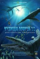 Смотреть Sea Monsters: A Prehistoric Adventure