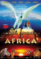 Смотреть Magic Journey to Africa 3D