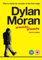 Смотреть Dylan Moran: Yeah, Yeah