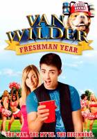 Смотреть Van Wilder: Freshman Year